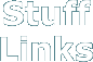 Stuff Links