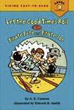 Let the Good Times Roll with Pirate Pete and Pirate Joe